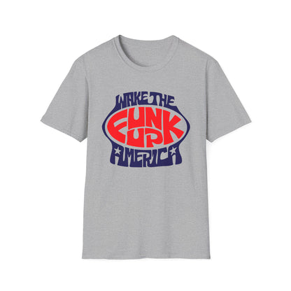 Wake The Funk Up T Shirt (Lightweight)