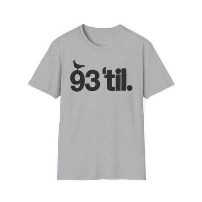 93 Til Infinity T Shirt (Lightweight)