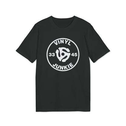 Vinyl Junky T Shirt (Premium Organic)