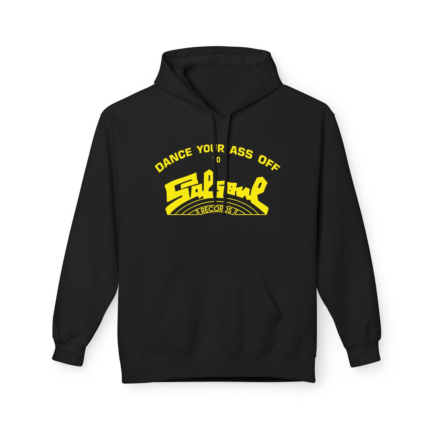 Salsoul Records Dance Your Ass Off Hoodie / Hoody