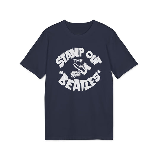 Stamp Out The Beatles T Shirt (Premium Organic)