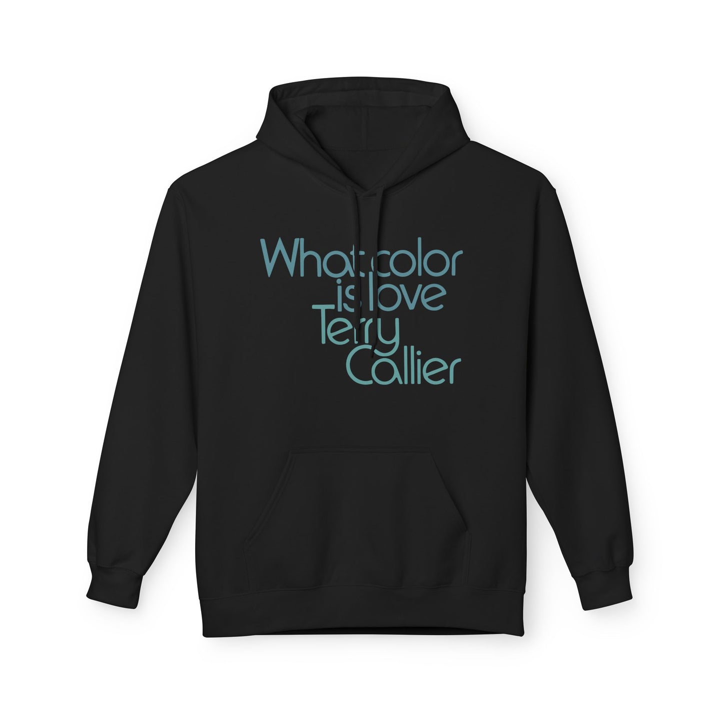 What Color Is Love Terry Callier Hoodie / Hoody