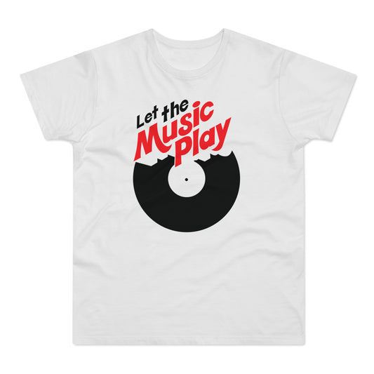 Let The Music Play T Shirt (Standard Weight)