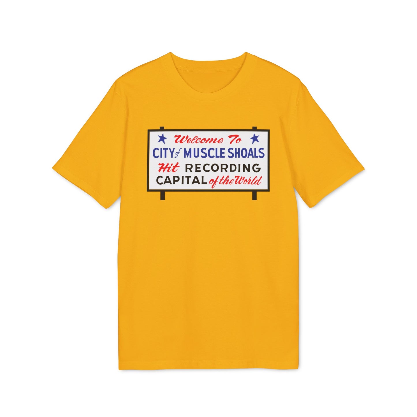 Welcome To Muscle Shoals T Shirt (Premium Organic)
