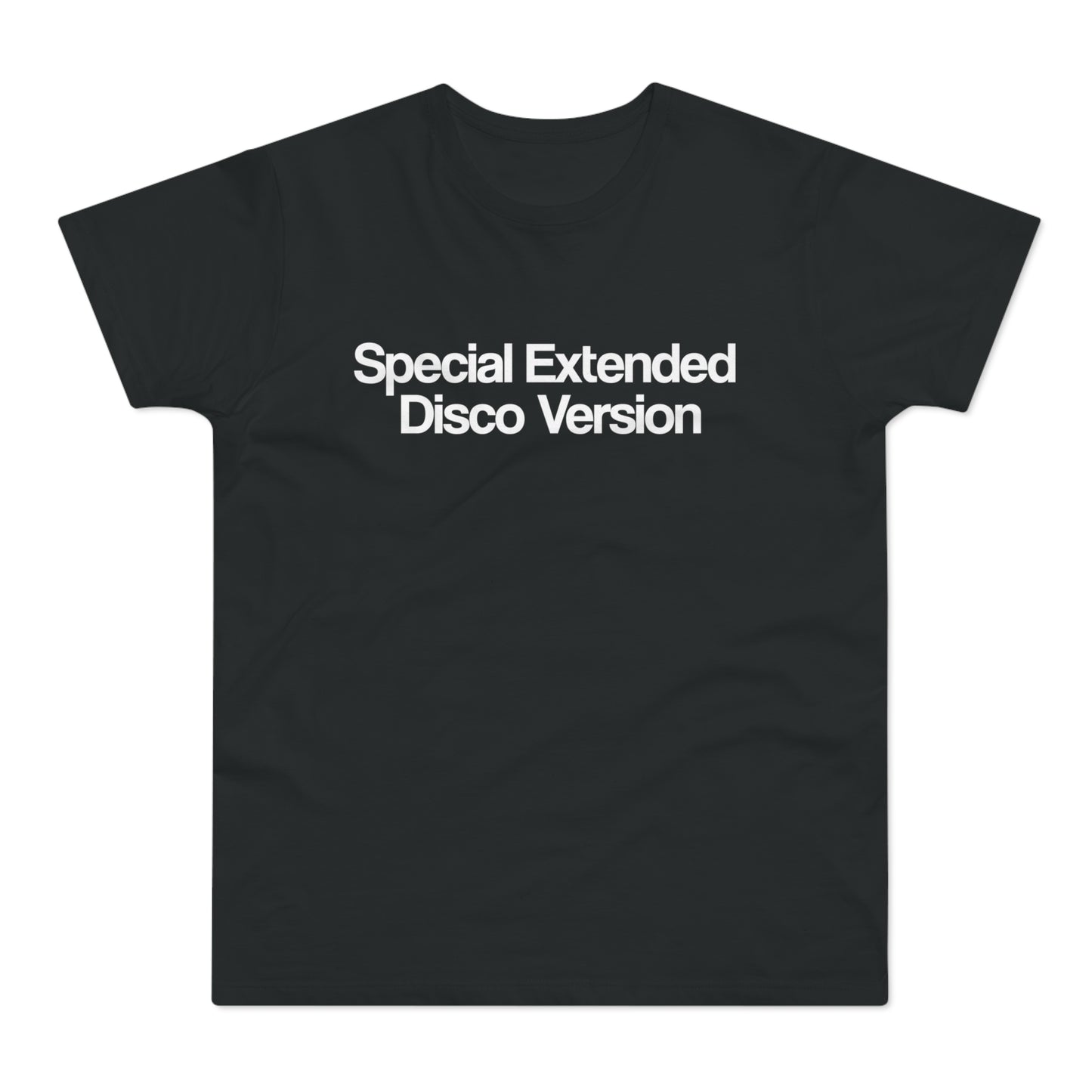 Special Extended Disco Version T Shirt (Standard Weight)
