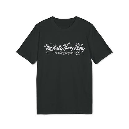 The Baby Huey Story T Shirt (Premium Organic)