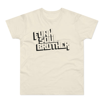 Funk Soul Brother T Shirt (Standard Weight)