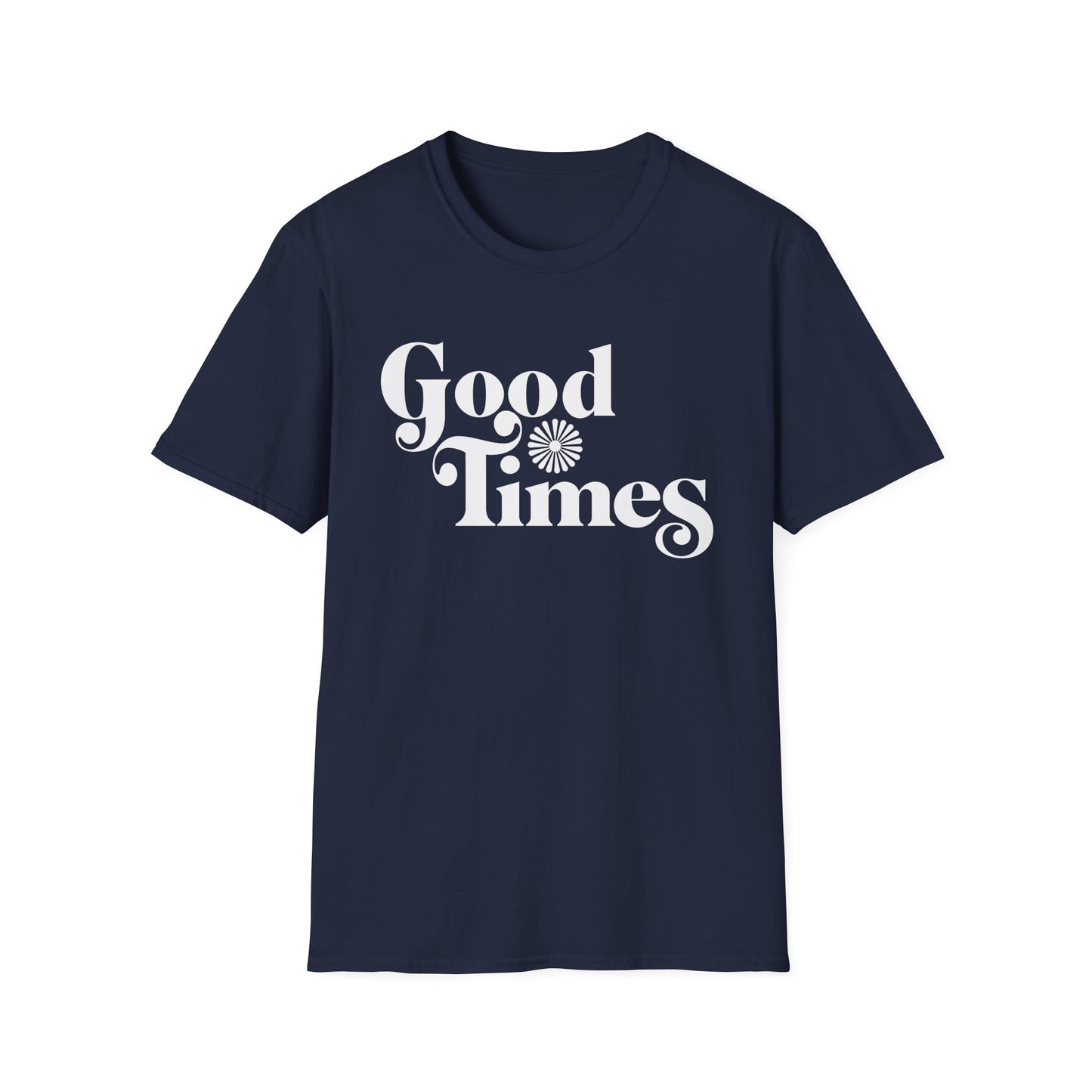 Good Times T Shirt (Lightweight)