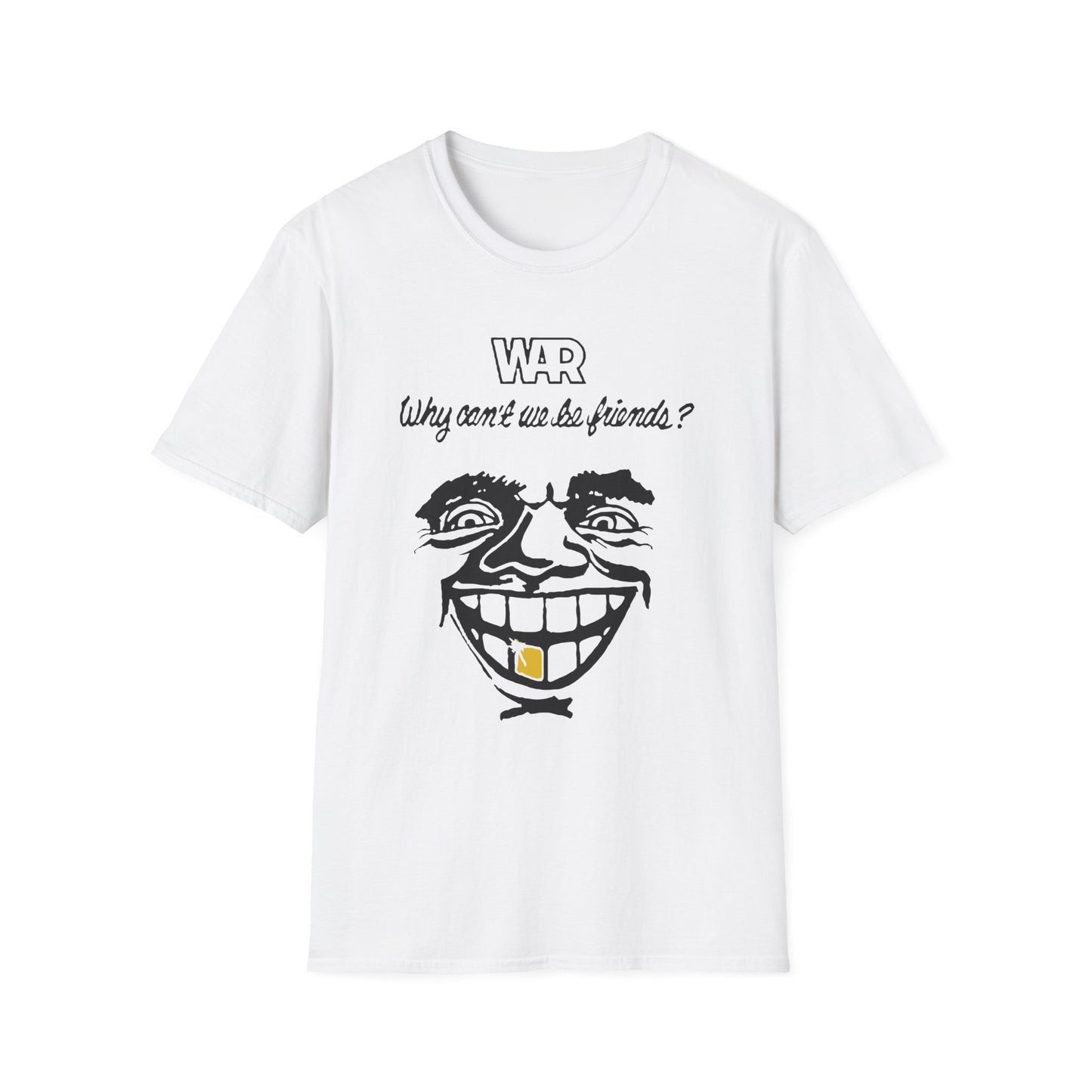 War Why Can't We Be Friends T Shirt (Lightweight)