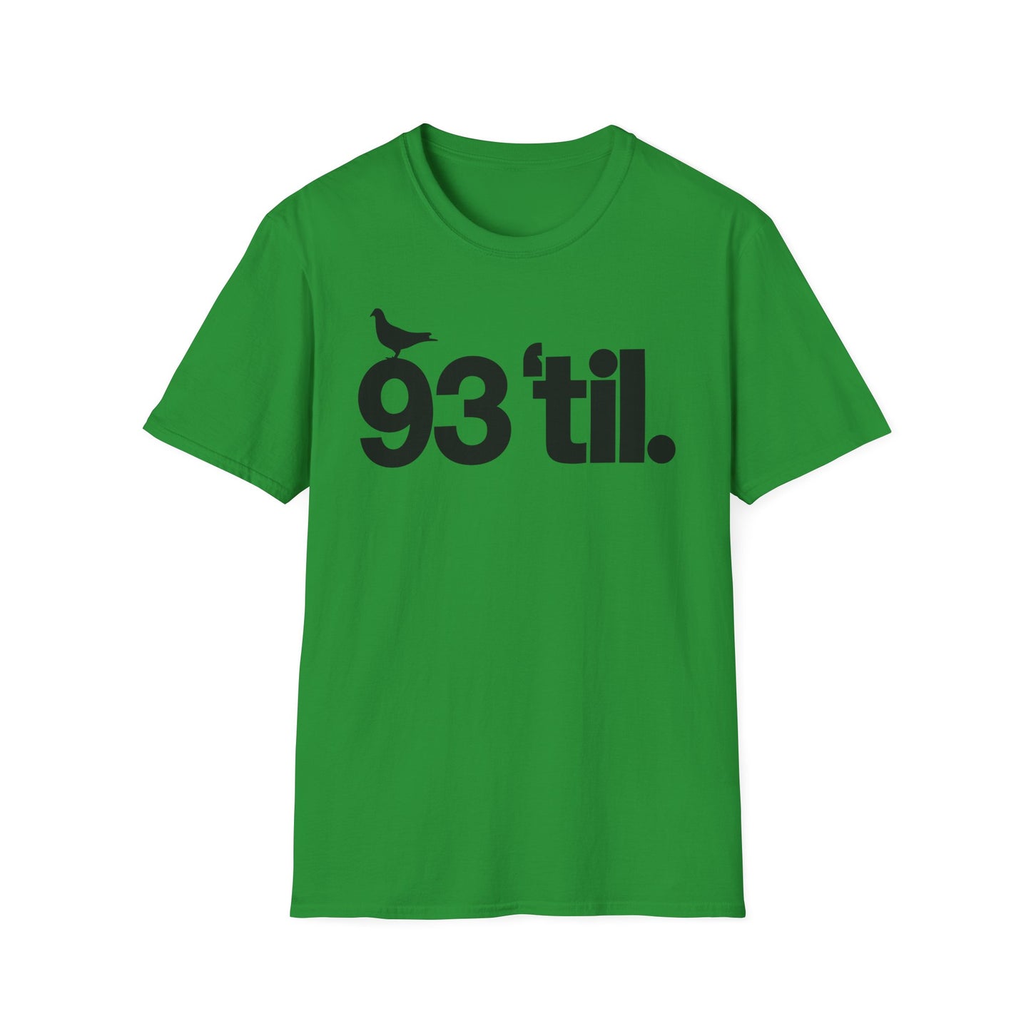 93 Til Infinity T Shirt (Lightweight)