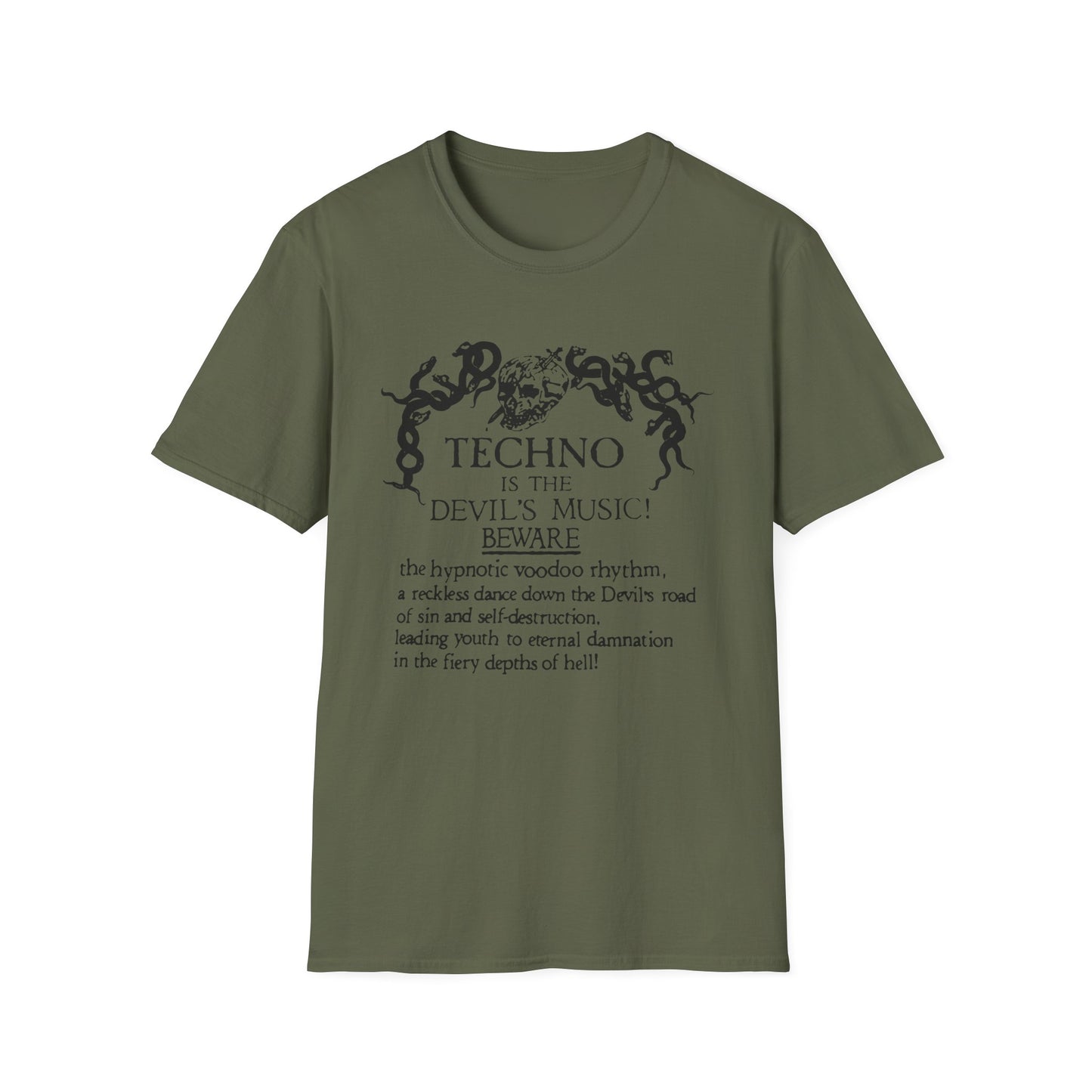 Techno is The Devil's Music T Shirt (Lightweight)