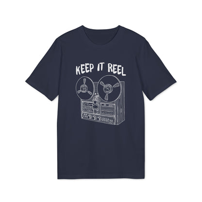 Keep It Reel T Shirt (Premium Organic)