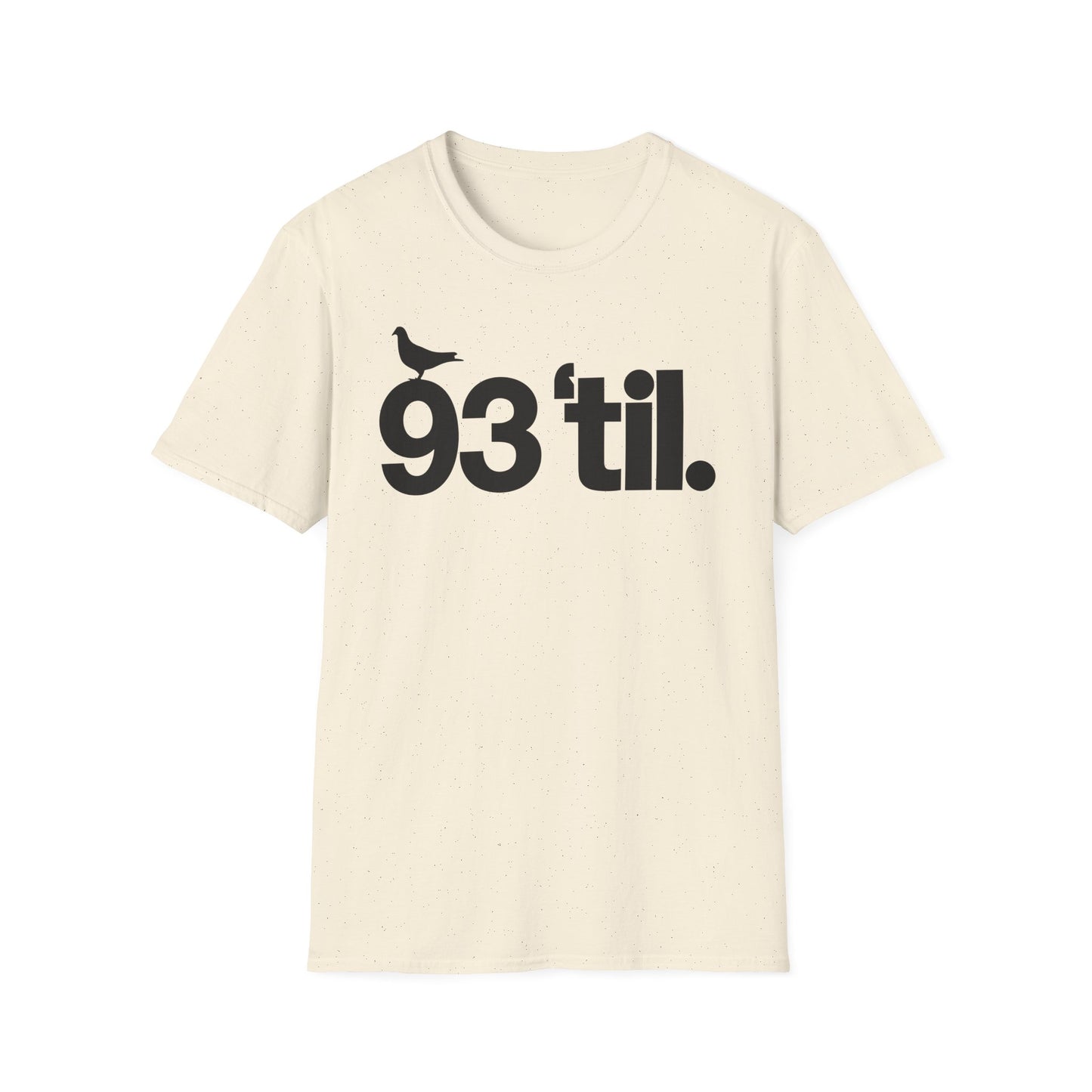 93 Til Infinity T Shirt (Lightweight)