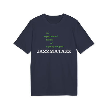 Jazzmatazz T Shirt (Premium Organic)