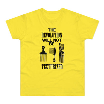 Revolution Will Not Be Texturised T Shirt (Standard Weight)