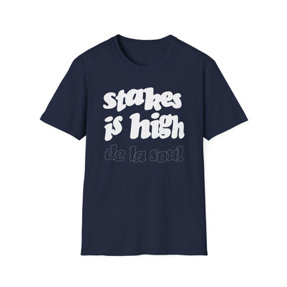 Stakes Is High De La Soul T Shirt (Lightweight)
