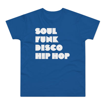 Soul Funk Disco Hip Hop T Shirt (Standard Weight)