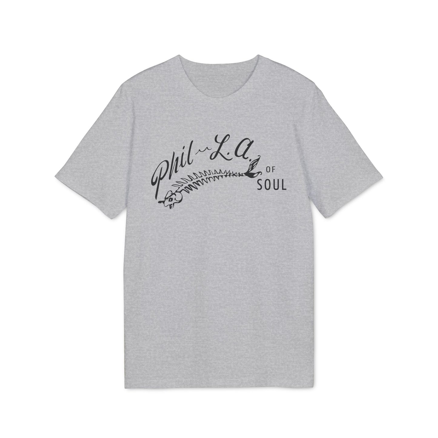 Phil La Of Soul Records T Shirt (Premium Organic)
