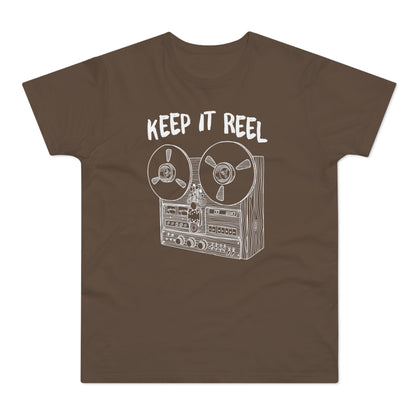 Keep It Reel T Shirt (Standard Weight)