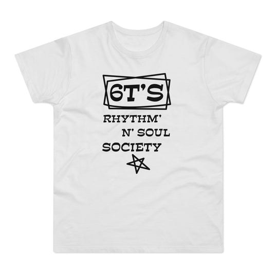 6T's Rhythm n Soul Society T Shirt (Standard Weight)