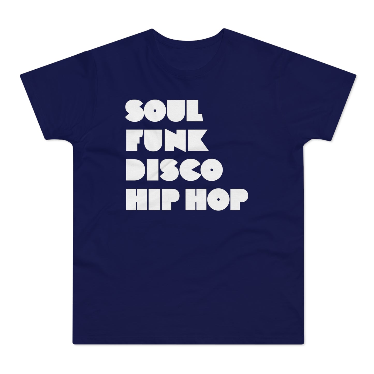 Soul Funk Disco Hip Hop T Shirt (Standard Weight)