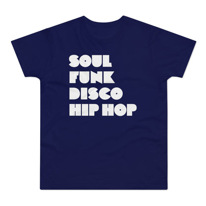 Soul Funk Disco Hip Hop T Shirt (Standard Weight)