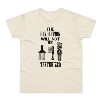 Revolution Will Not Be Texturised T Shirt (Standard Weight)