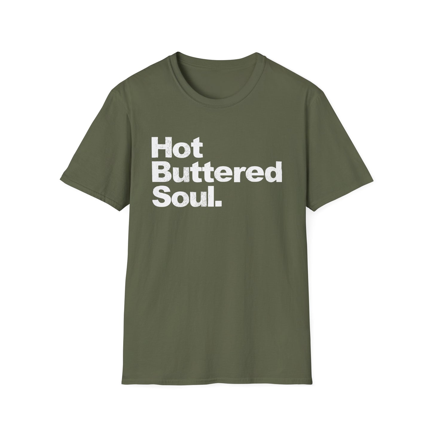 Hot Buttered Soul T Shirt (Lightweight)