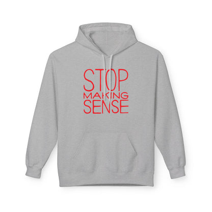 Stop Making Sense Hoodie / Hoody