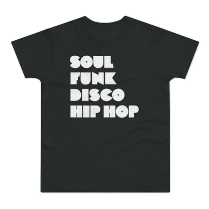 Soul Funk Disco Hip Hop T Shirt (Standard Weight)