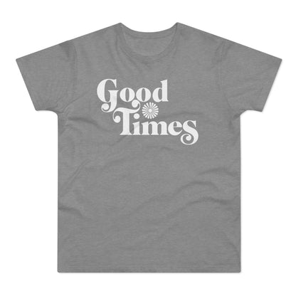 Good Times T Shirt (Standard Weight)