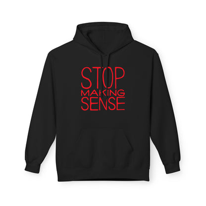 Stop Making Sense Hoodie / Hoody