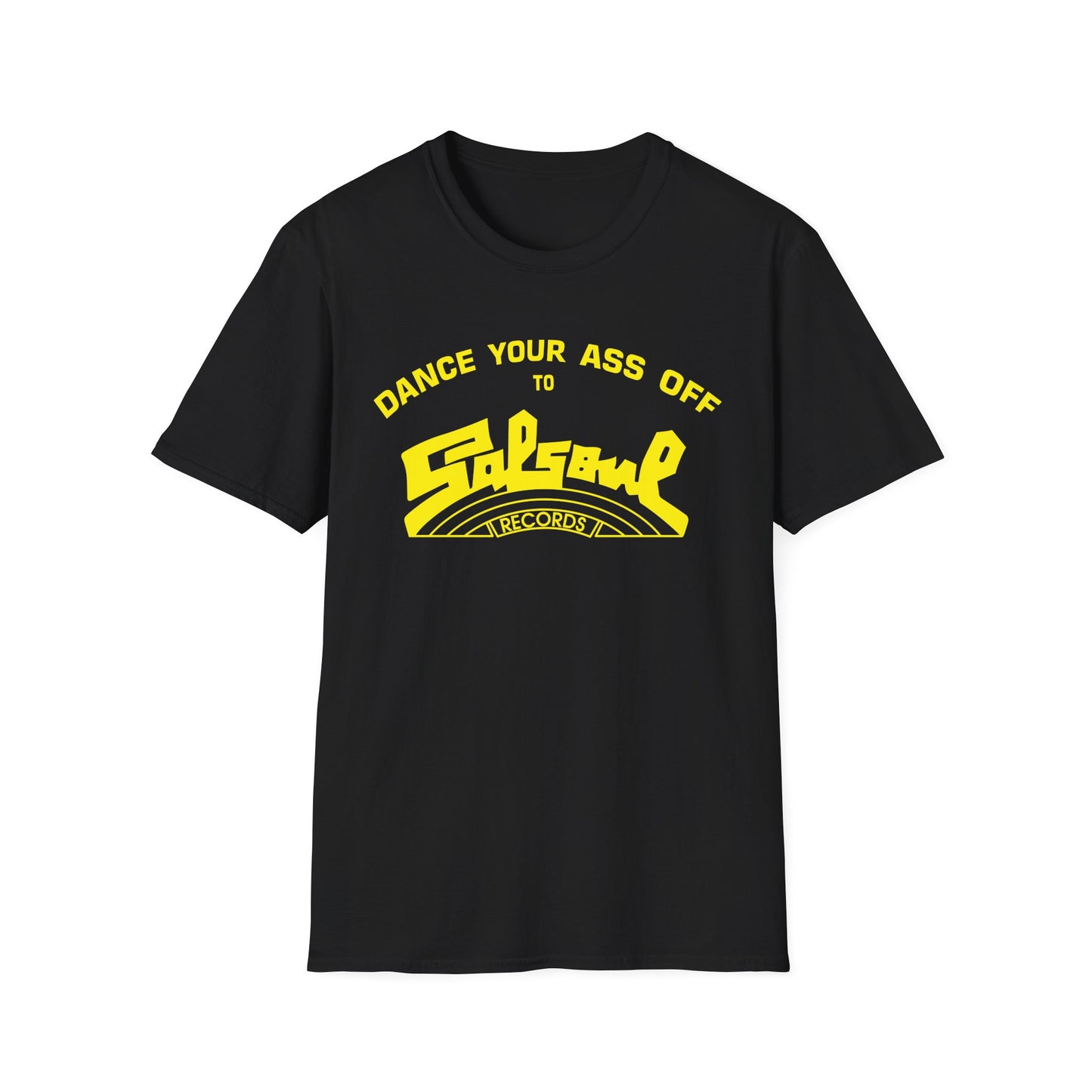 Dance Your Ass Off Salsoul Records T Shirt (Lightweight)