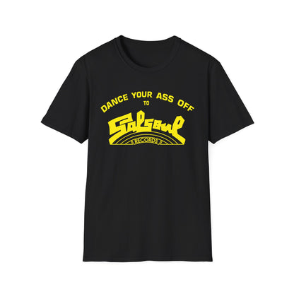 Dance Your Ass Off Salsoul Records T Shirt (Lightweight)