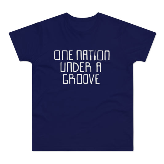 One Nation Under A Groove T Shirt (Standard Weight)