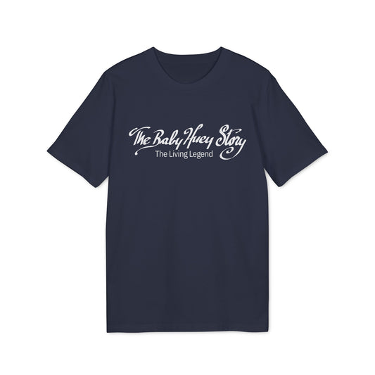 The Baby Huey Story T Shirt (Premium Organic)