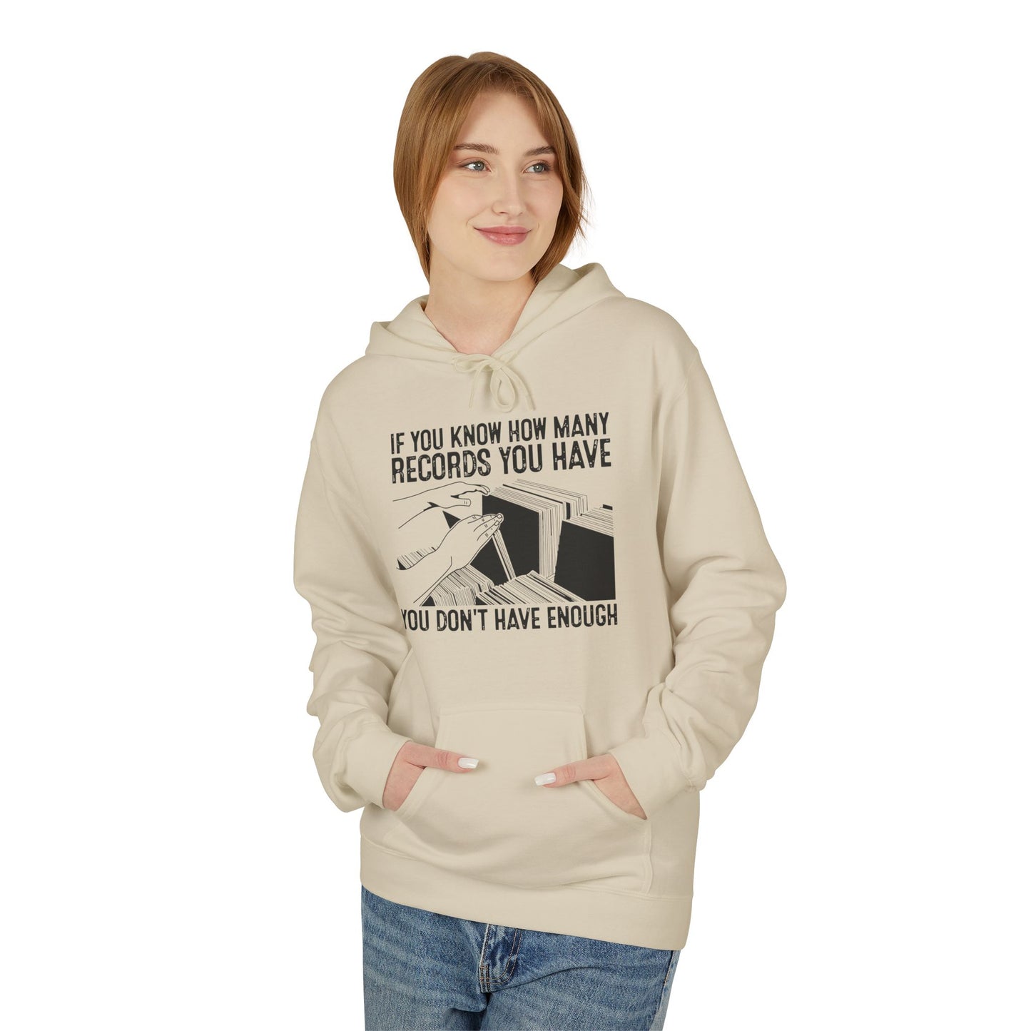 If You Know How Many Records You Have Hoodie / Hoody