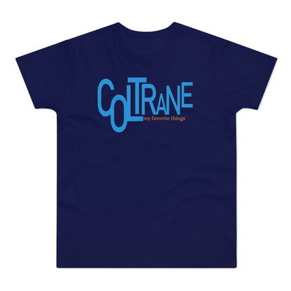 John Coltrane My Favorite Things T Shirt (Standard Weight)