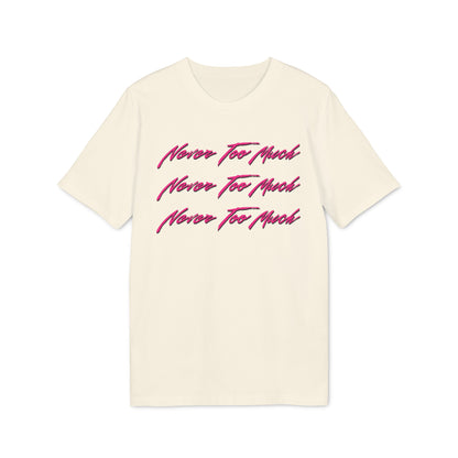 Never Too Much Luther Vandross T Shirt (Premium Organic)