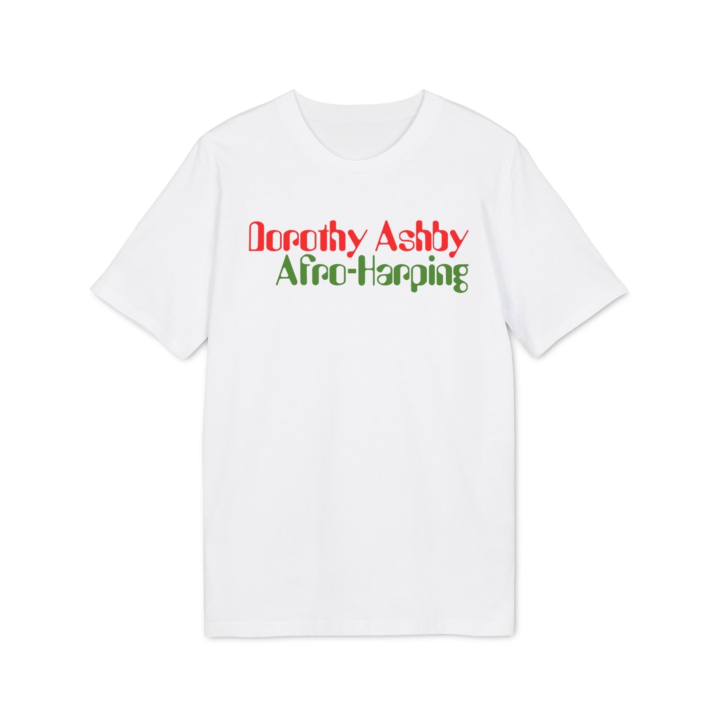 Dorothy Ashby Afro Harping T Shirt (Premium Organic)