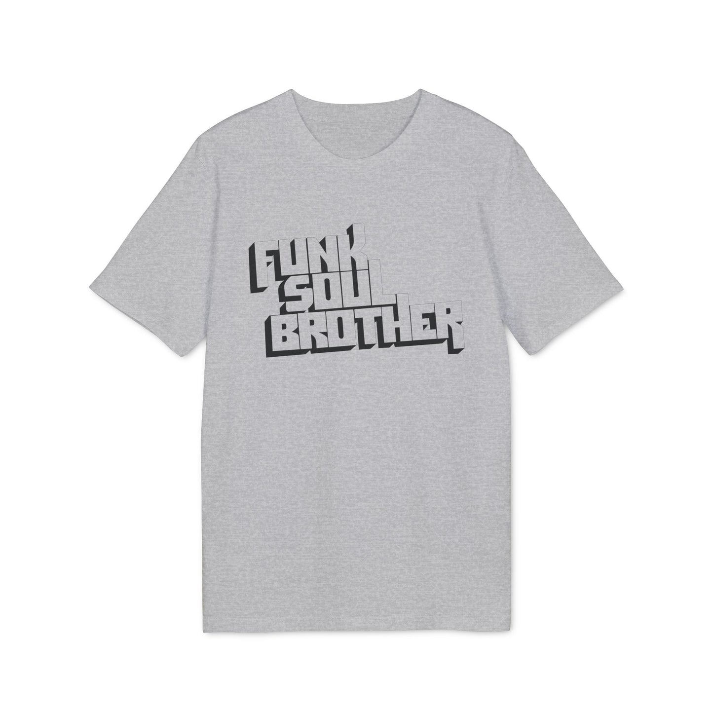 Funk Soul Brother T Shirt (Premium Organic)