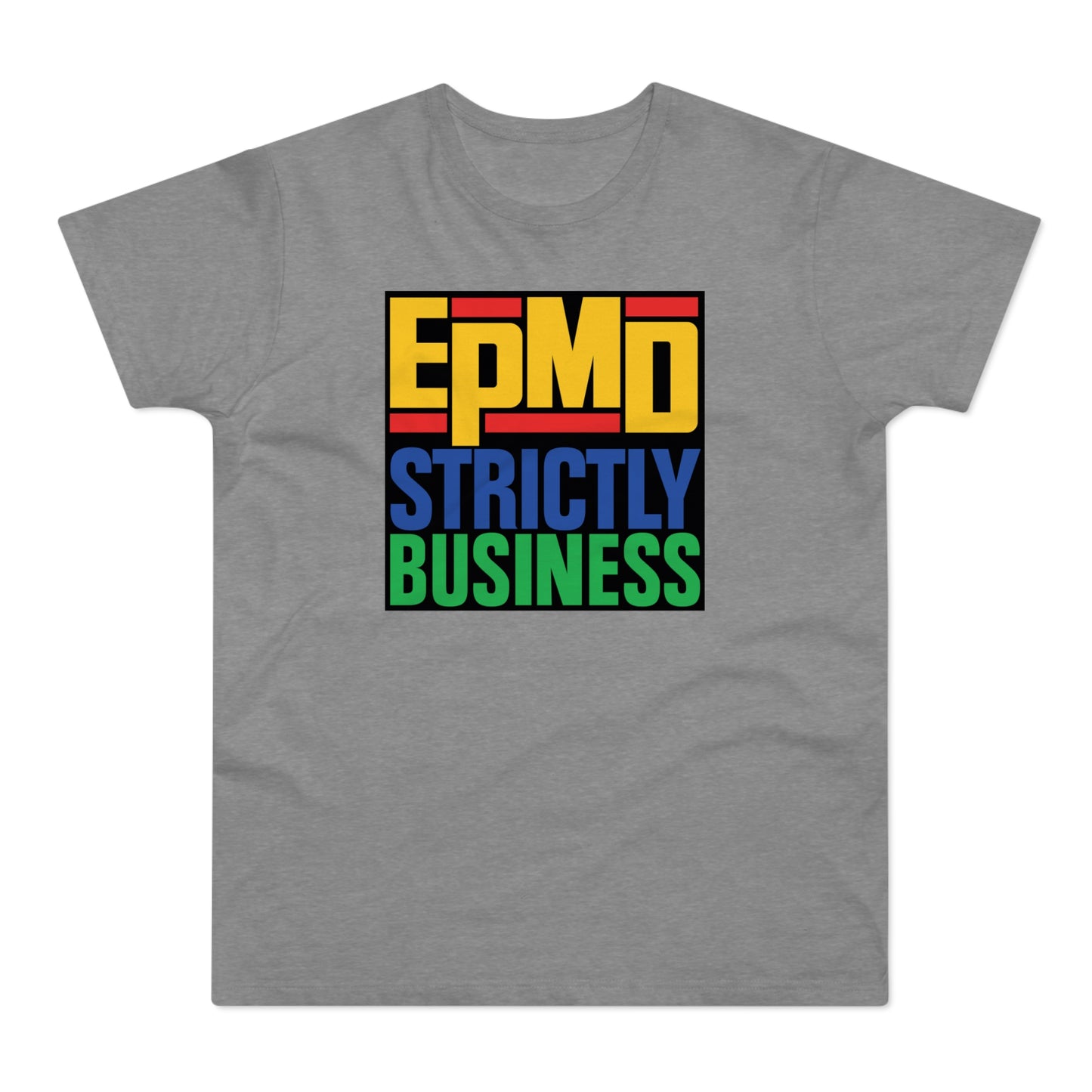 EPMD Strictly Business T Shirt (Standard Weight)