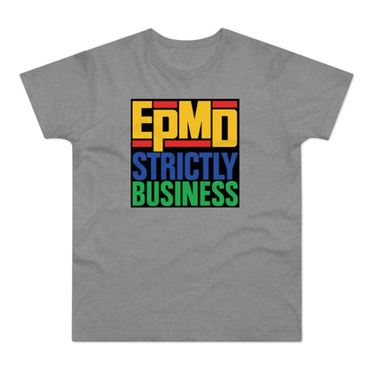 EPMD Strictly Business T Shirt (Standard Weight)