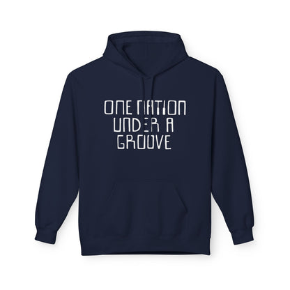 One Nation Under A Groove Hoodie / Hoody