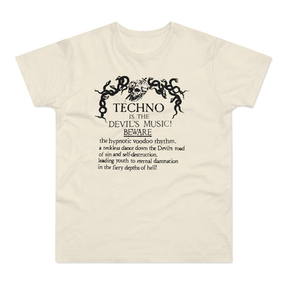 Techno is The Devil's Music T Shirt (Standard Weight)