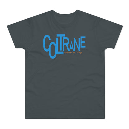 John Coltrane My Favorite Things T Shirt (Standard Weight)