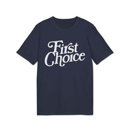 First Choice T Shirt